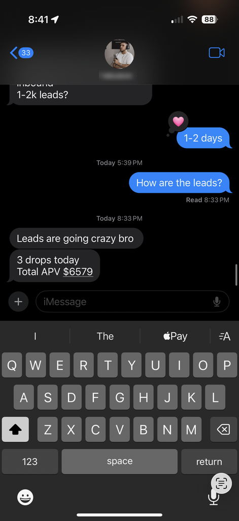 Text message from Sebastian: Leads are going crazy bro. 3 drops today, total APV $6,579.